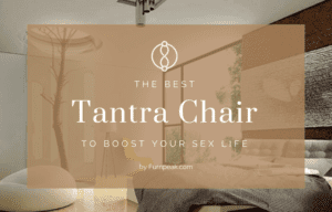 The Best Tantra Chair explained