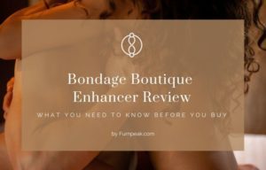 Bondage Boutique Enhancer Review