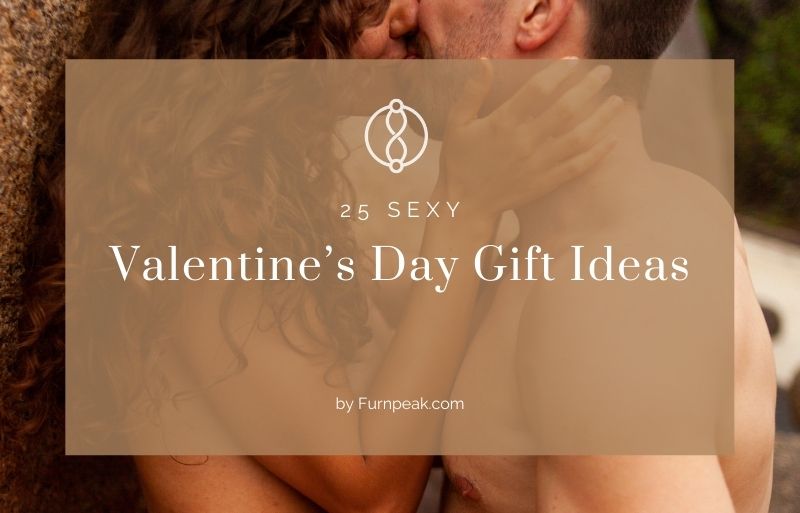 25 Sexy Valentine's Gifts