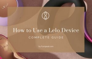 How to Use a LELO Device