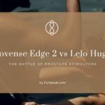 Lovense Edge 2 vs Lelo Hugo