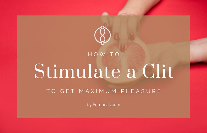 How to stimulate clit