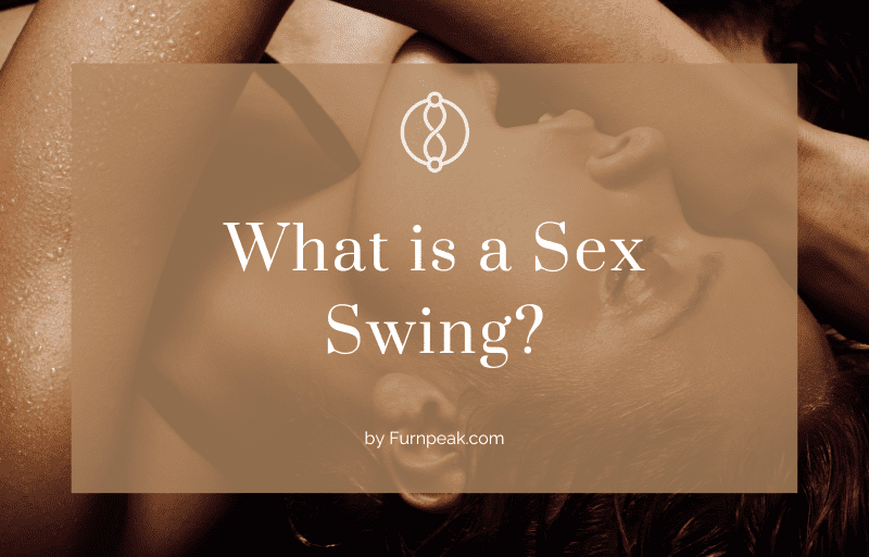 What is a Sex Swing?
